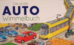 Das große AUTO Wimmelbuch. Stefan Seidel