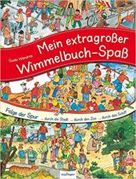 Mein extragrosser Wimmelbuch-Spass - Folge der Spur. Guido Wandrey