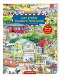 Mein großes Eisenbahn-Wimmelbuch. Melanie Brockamp